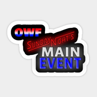 OWF Sunday Night's Main Event Sticker